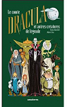 Le comte Dracula et autres cratures de lgende par Marchetti