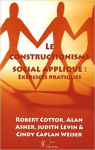 Le constructionnisme social appliqu par Cottor
