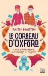 Une enquête de Loveday & Ryder, tome 1 : Le corbeau d'Oxford par Martin