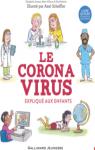 Le coronavirus expliqué aux enfants par Jenner