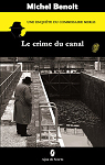 Le crime du canal par Benoit (IV)