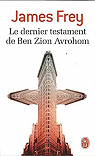 Le dernier testament de Ben Zion Avrohom par Frey