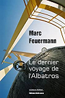 Le dernier voyage de l'Albatros par Feuermann
