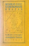 Le dictionnaire khazar par Pavic