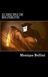 Le disciple de Belzebuth, tome 1 par Bellini