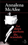 Le doux parfum du scandale par McAfee