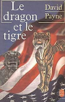 Le dragon et le tigre par Payne