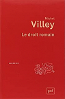 Le droit romain par Villey