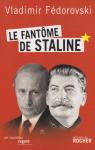 Le fantôme de Staline par Fédorovski