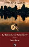 Le fantme de Vancouver par Dominique