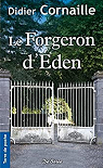 Le forgeron d'Éden par Cornaille