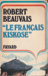 Le franais kiskose par Beauvais