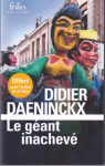 Le géant inachevé par Daeninckx