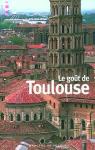 Le goût de Toulouse par Baumont