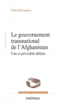 Le gouvernement transnational de l'Afghanistan : Une si prvisible dfaite par 