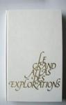 Le grand atlas des explorations par Encyclopedia Universalis