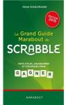 Le grand guide Marabout du Scrabble par Marabout