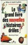 Le grand livre des nouvelles histoires drles 1990 par Guillois