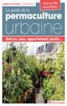 Le guide de la permaculture urbaine par Mayo