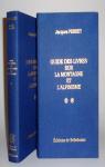 Le guide des livres sur la montagne et l'alpinisme, 2 volumes par Perret (II)