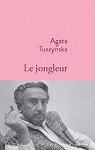 Le jongleur par Tuszynska
