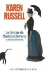 Le lévrier de Madame Bovary et autres histoires par Russell