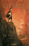 Le Lion de Macdoine, tomes 1  4 : L'Enfant maudit - La Mort des nations - Le Prince noir - L'Esprit du chaos (coffret 4 volumes) par Gemmell