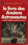 Le livre des anciens astronautes par Bergier