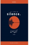 Le livre du silence par Ibn Muhammad Ibn Abi ad-Dnya