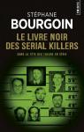 Le livre noir des serial killers par Bourgoin
