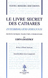 Le livre secret des cathares par Bozoky