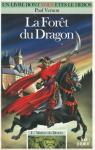 Le matre du destin, tome 1 : La fort du dragon par Vernon
