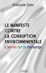 Le manifeste contre la corruption environnementale par Zaiter