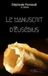 Le manuscrit d'Eusbius par Perreault