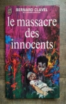 Le massacre des innocents par Clavel
