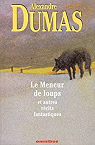 Le meneur de loups et autres rcits fantastiques par Dumas