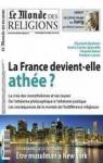 Le monde des Religions n 49. La France devient-elle athe ? par Le Monde des Religions