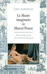 Le muse imaginaire de Marcel Proust par Karpeles