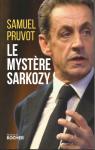 Le mystère Sarkozy par Pruvot