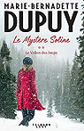 Le Mystre Soline, tome 2 : Le Vallon des loups par Dupuy
