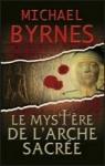 Le mystre de l'arche sacre par Byrnes