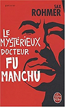 Le mystrieux docteur Fu Manchu par Rohmer