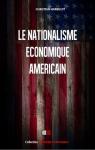 Le nationalisme économique américain par Harbulot