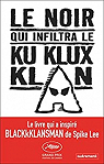 Le noir qui infiltra le Ku Klux Klan par Stallworth
