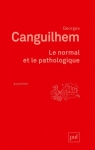 Le normal et le pathologique par Canguilhem