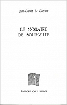 Le notaire de Sourville par Le Chevre