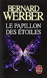 Le papillon des étoiles par Werber