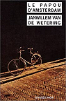 Le papou d'Amsterdam par Van de Wetering