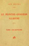 Le Peintre graveur illustr, tome 17 : Camille Pissaro - Alfred Sisley - Auguste Renoir par Delteil