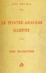 Le Peintre graveur illustr, tome 18 : Thodore Gricault par Delteil